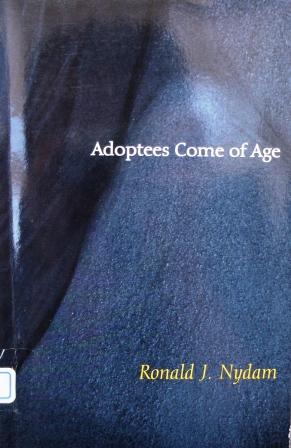 Adoptees Come of Age: Living Within Two Families