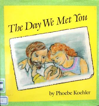 The Day We Met You 